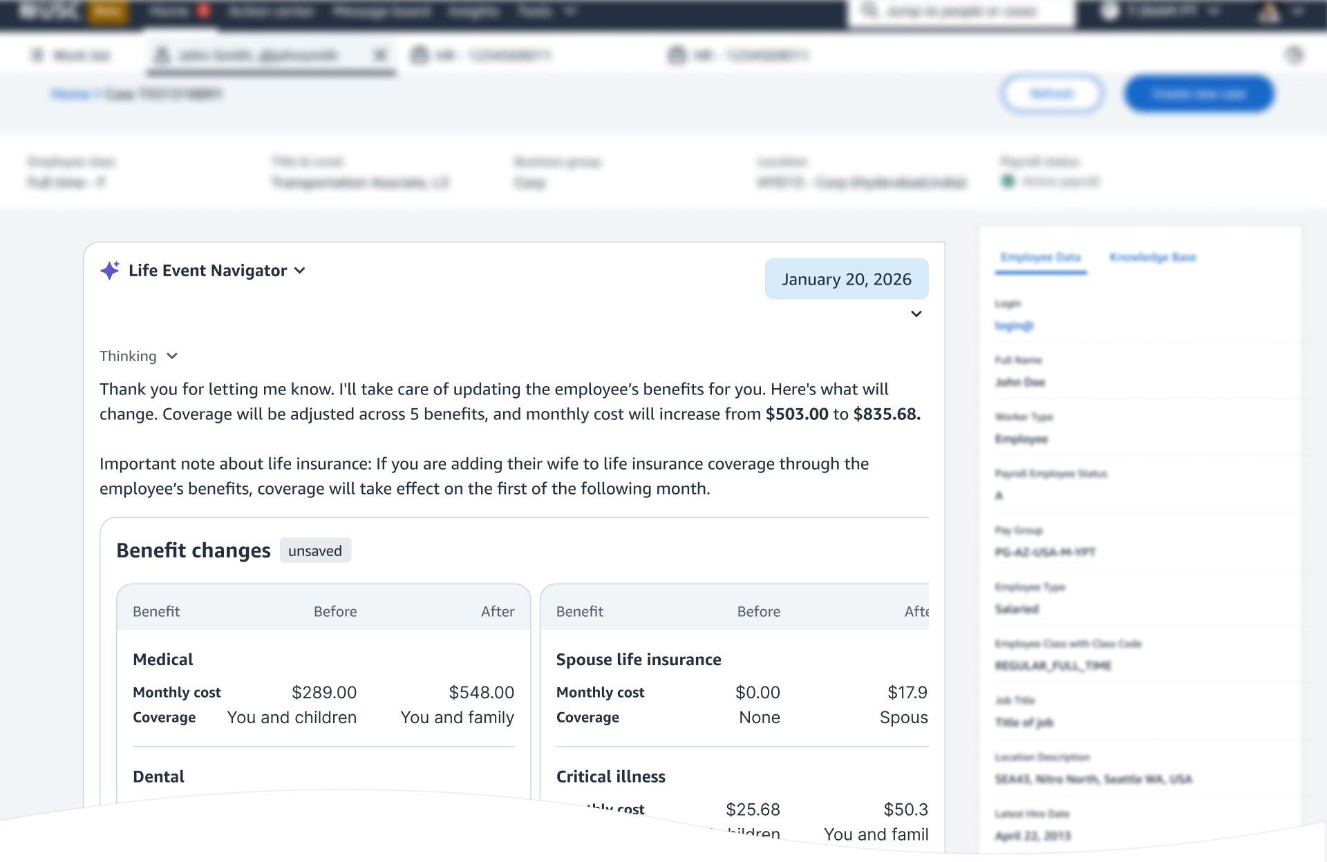 The assistant states the cost impact in words, five benefits adjusted and monthly cost rising, then shows a before and after table for medical, dental, vision, spouse life insurance, and critical illness